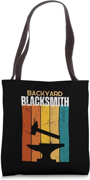 Backyard Blacksmith Funny Blacksmith Tote Bag