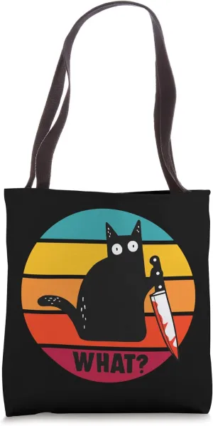 Cat What? Funny Black Cat Knife Murderous Black Cat Tote Bag