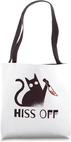Hiss Off Funny Black Cat With Knife Sarcastic Kitten Humor Tote Bag