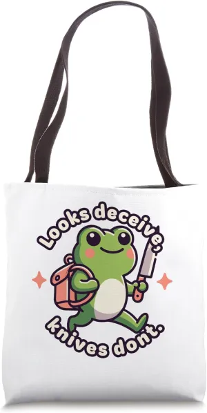 Looks Deceive Knives Don’t Kawaii Frog Quirky Cute Tote Bag