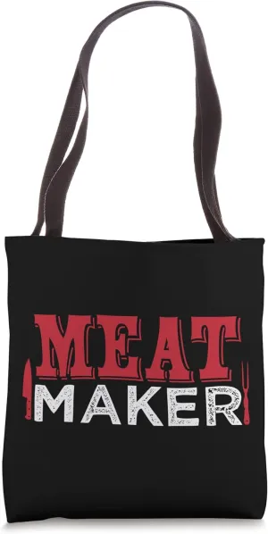 Meat Maker Slaughter Primal Cut Butchery Butcher Tote Bag