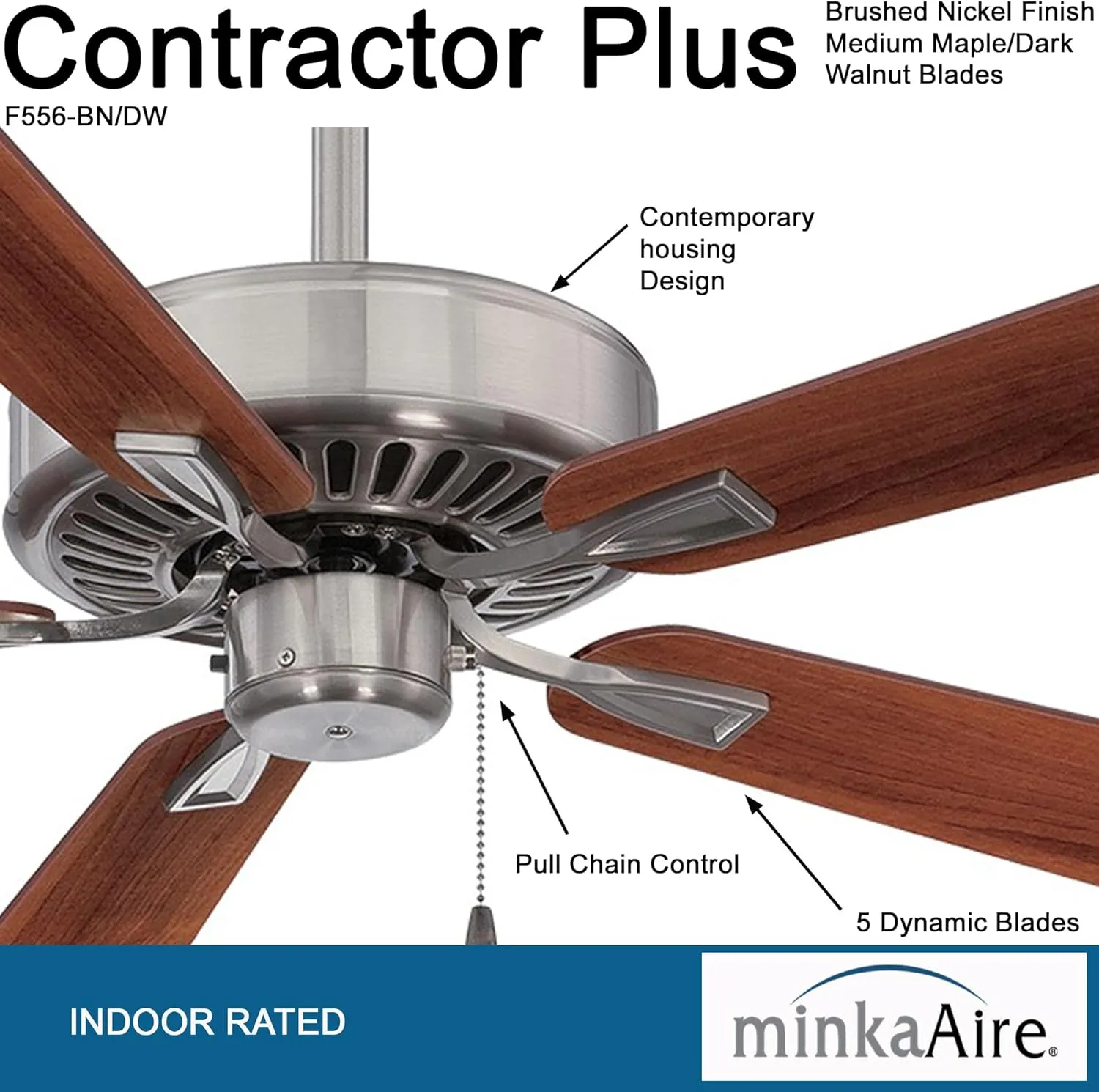 Minka-Aire F556-BN/DW Contractor Plus 52 Inch Pull Chain Ceiling Fan in Brushed Nickel Finish with Reversible Medium Maple/ Dark Walnut Blades